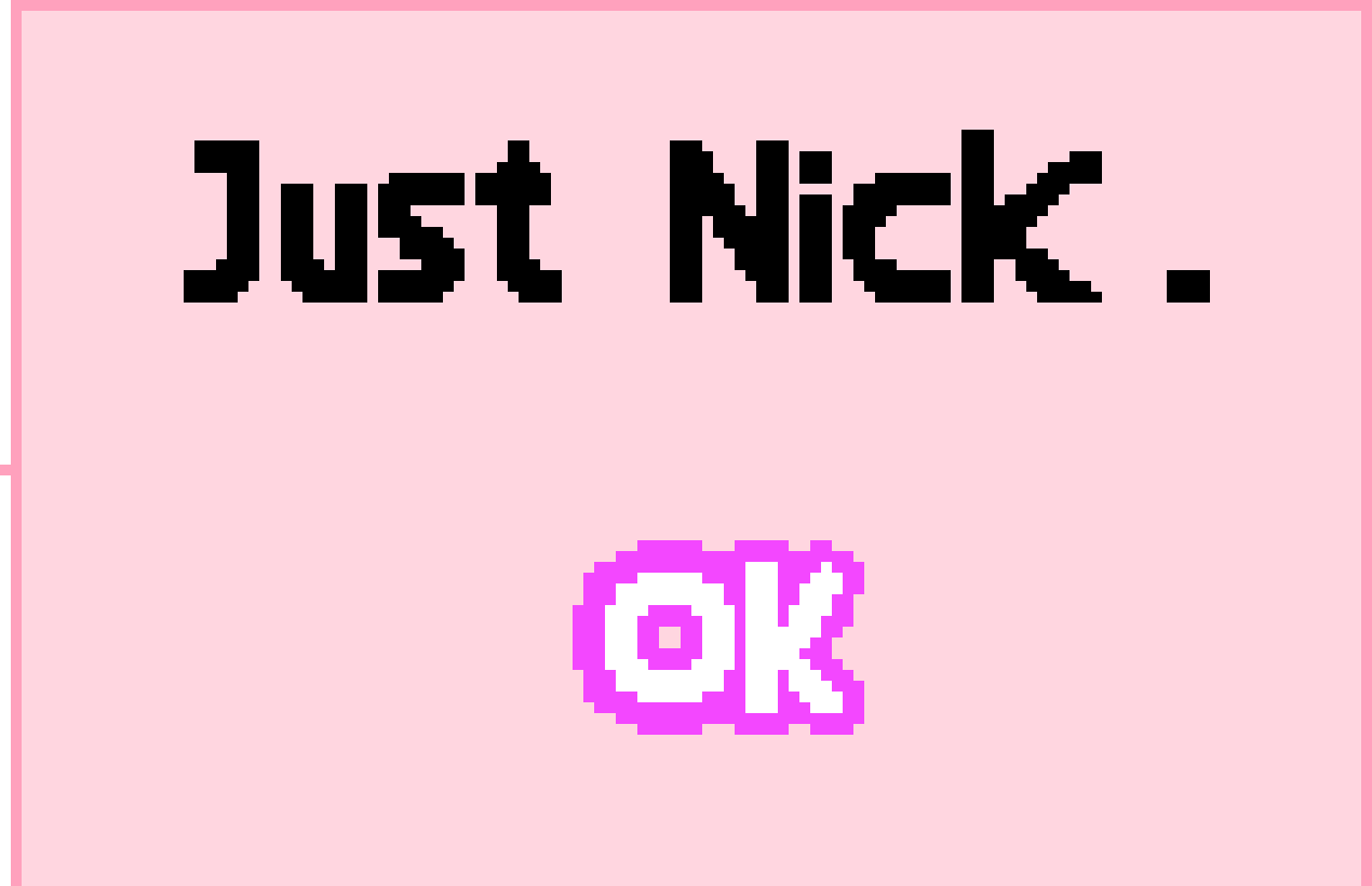 [8d1f8f] Just Nick Pop Up