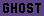 [9664c4] Ghost