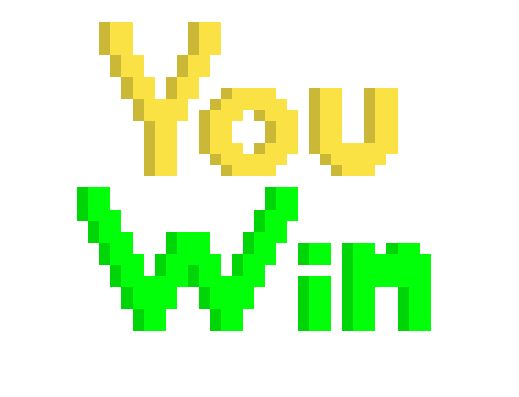 You Win