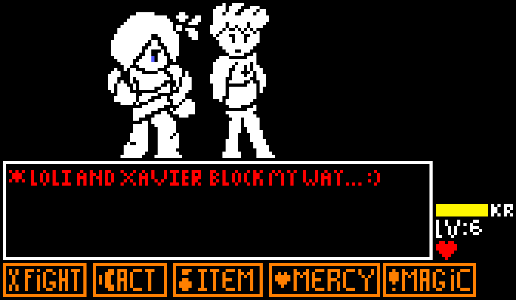 [ *Loli and Xavier, block MY way... :) }