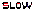[1d0b5c] slow