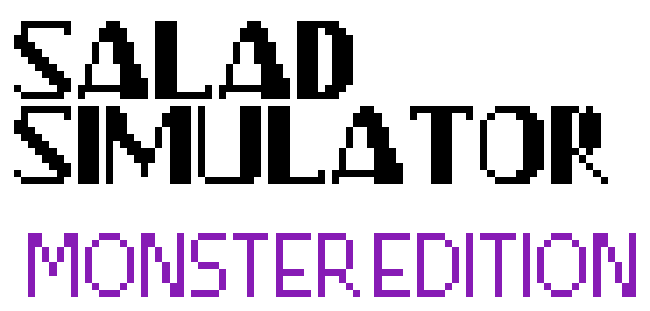 [9664c4] salad simulator monster edition