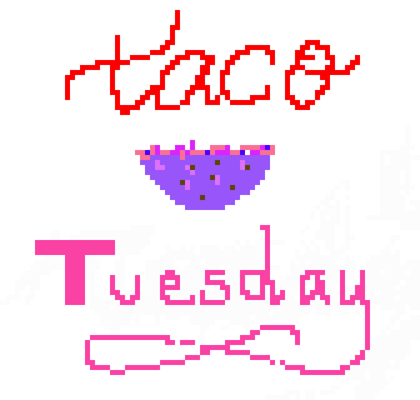 [9664c4] Taco Tuesday