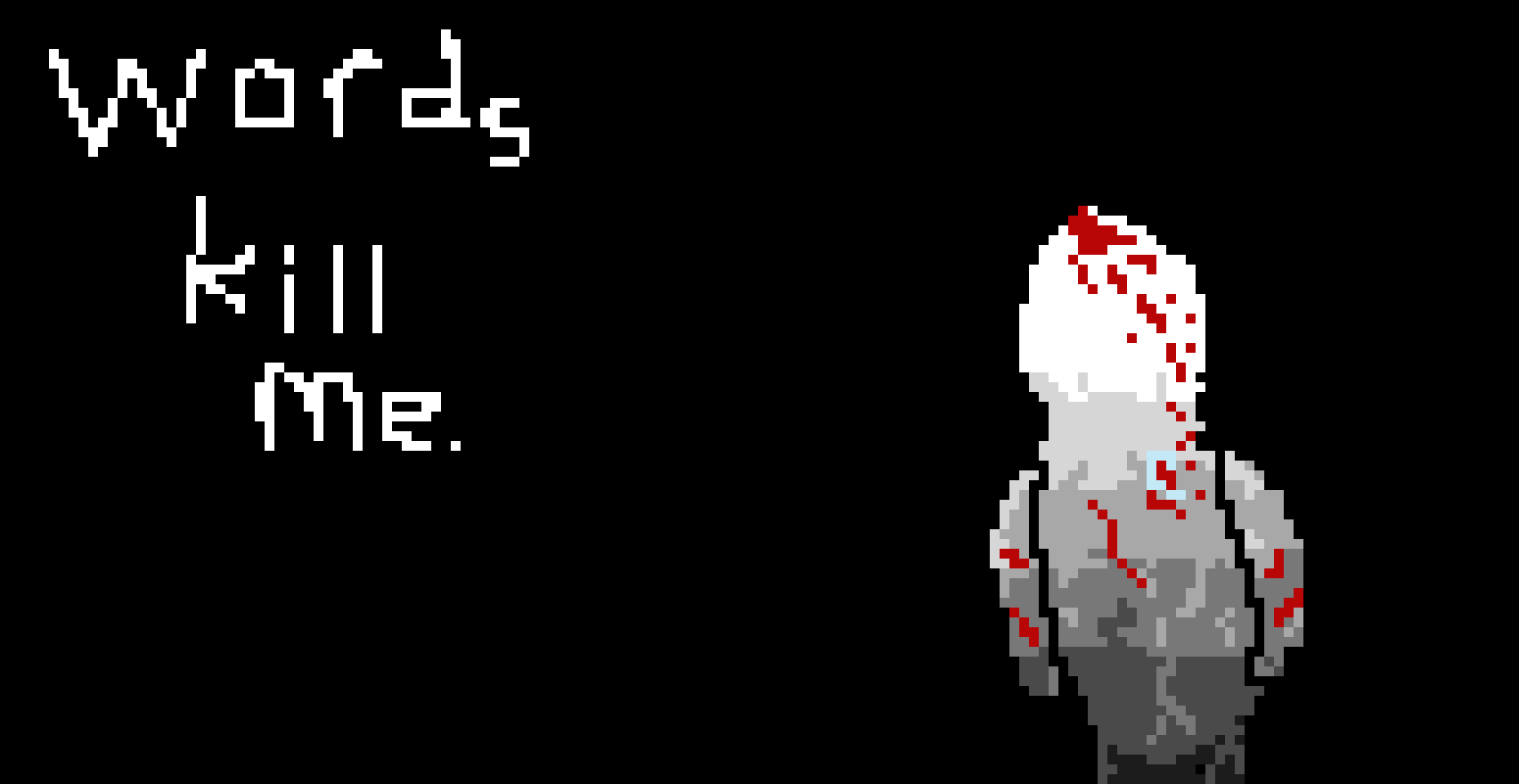 [9664c4] Words Kill me
