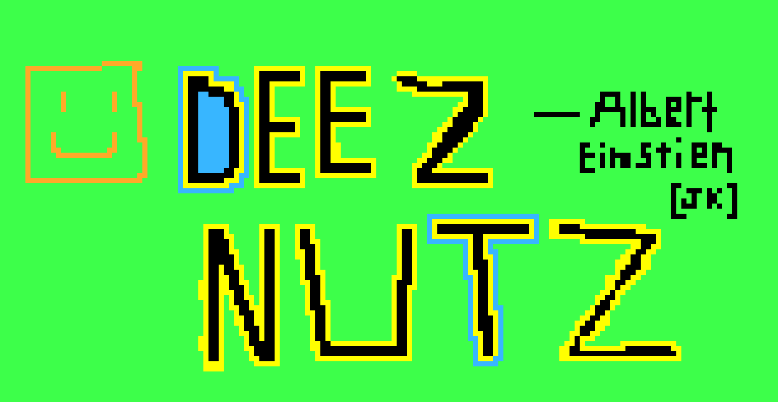 [9664c4] deez nuts