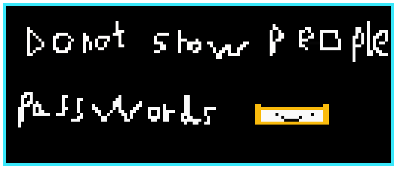 [bc969c] Do not show people passwords