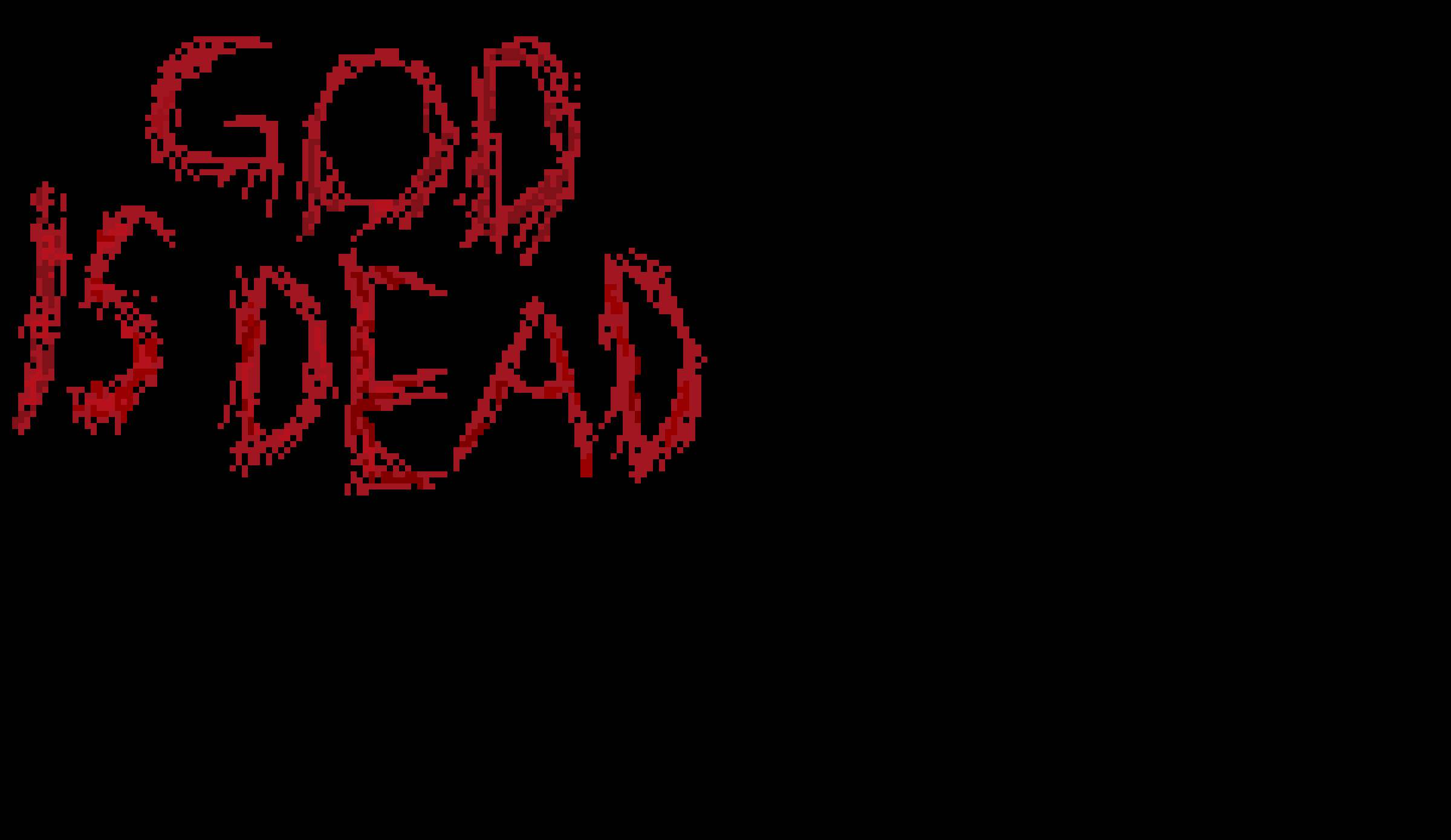 [9664c4] God is dead. Blood drenched.
