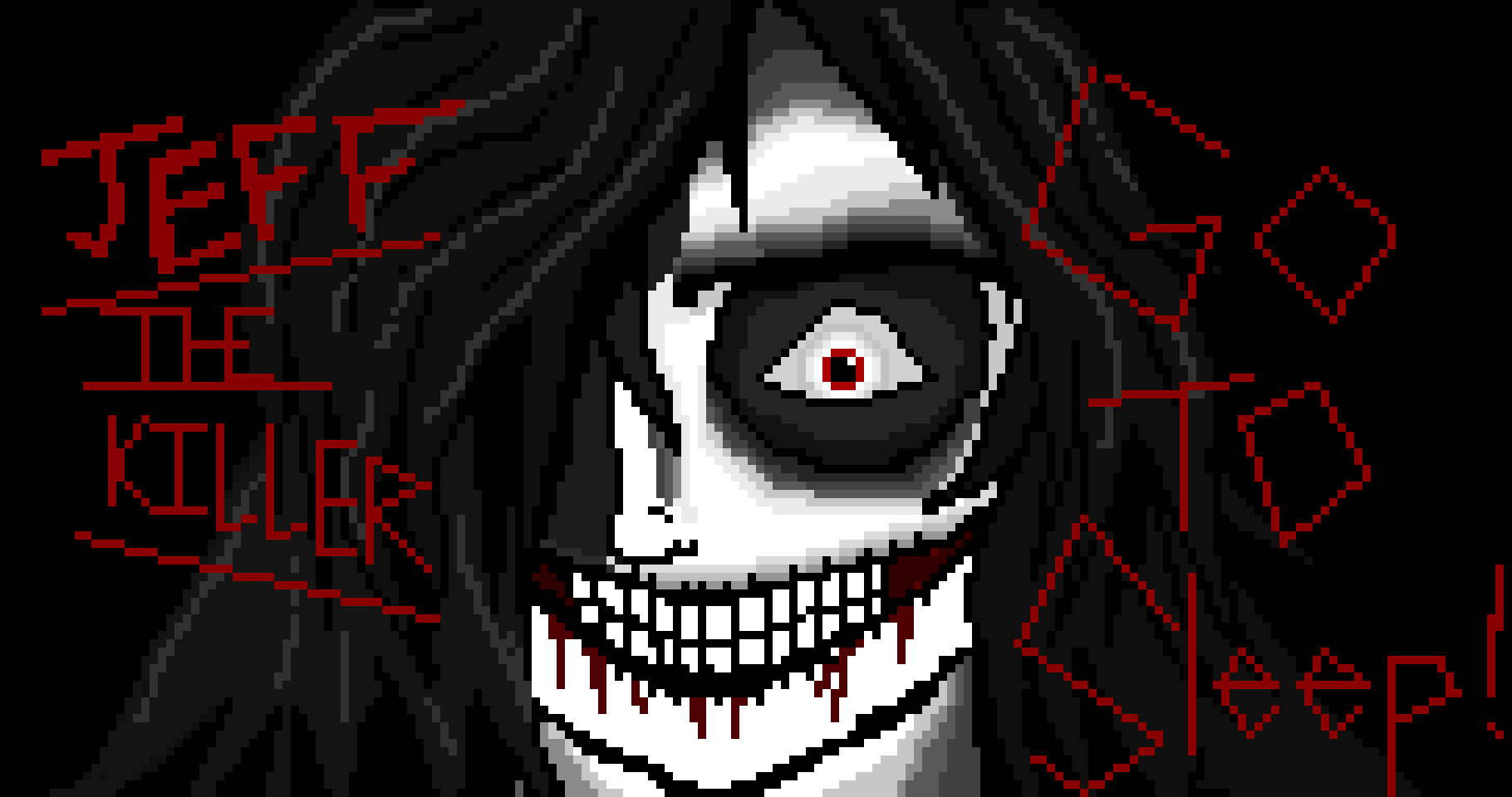 JEFF THE KILLER