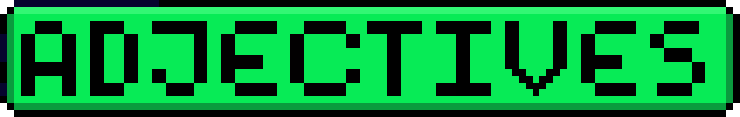 [5e6e52] Adjectives