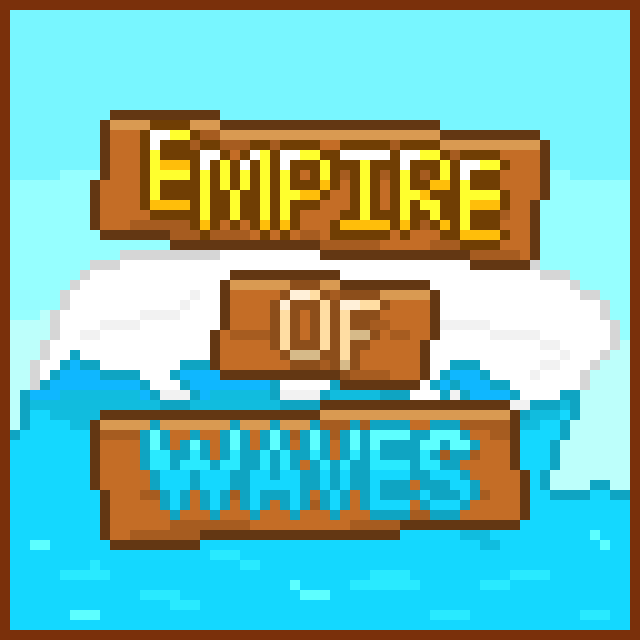 [62f7ab] Empire Of Waves