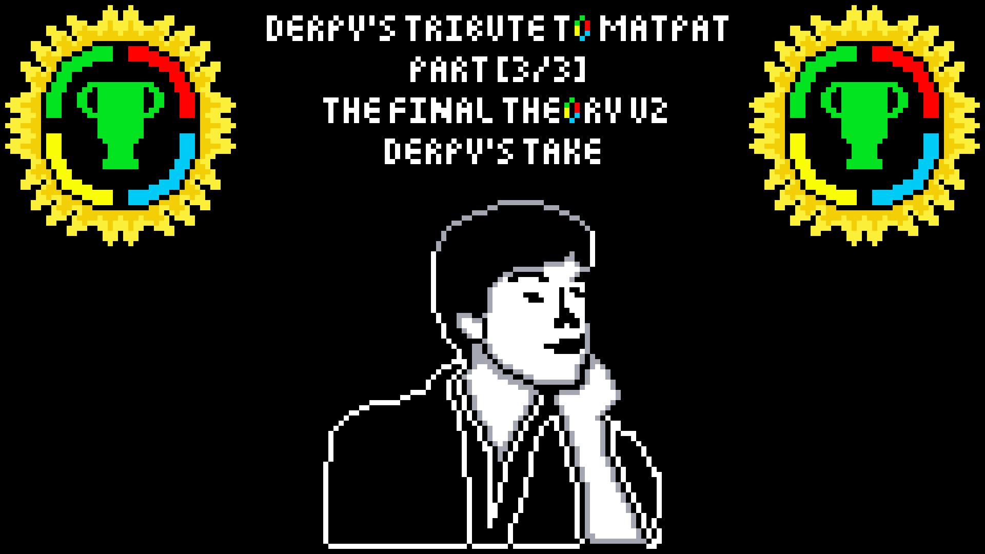 [e3036c] [3/3] The Final Theory V2 - Derpy's Take | Thumbnail Art