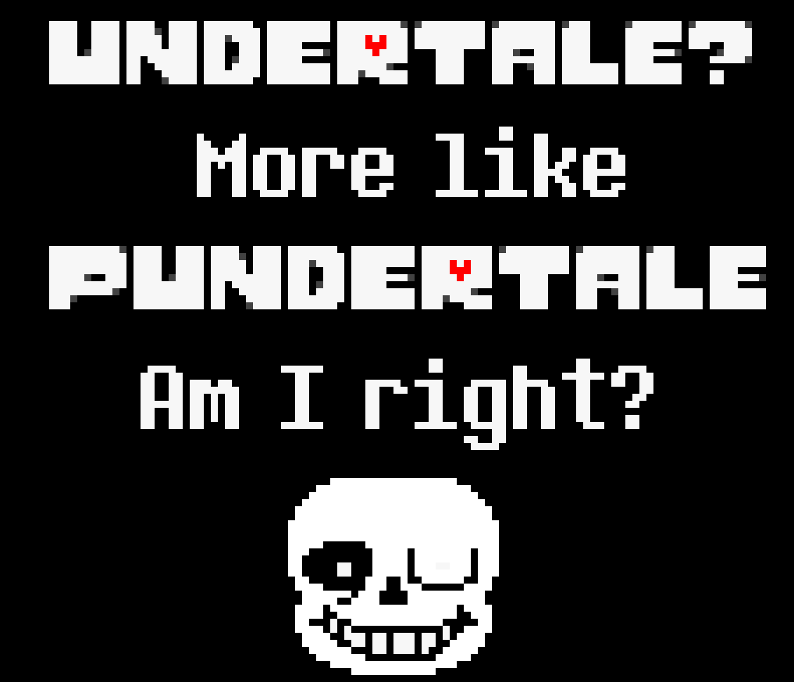 [9664c4] Pundertale not Undertale