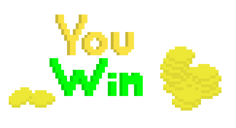 You Win