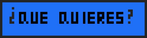 [9664c4] ¿que quieres ?