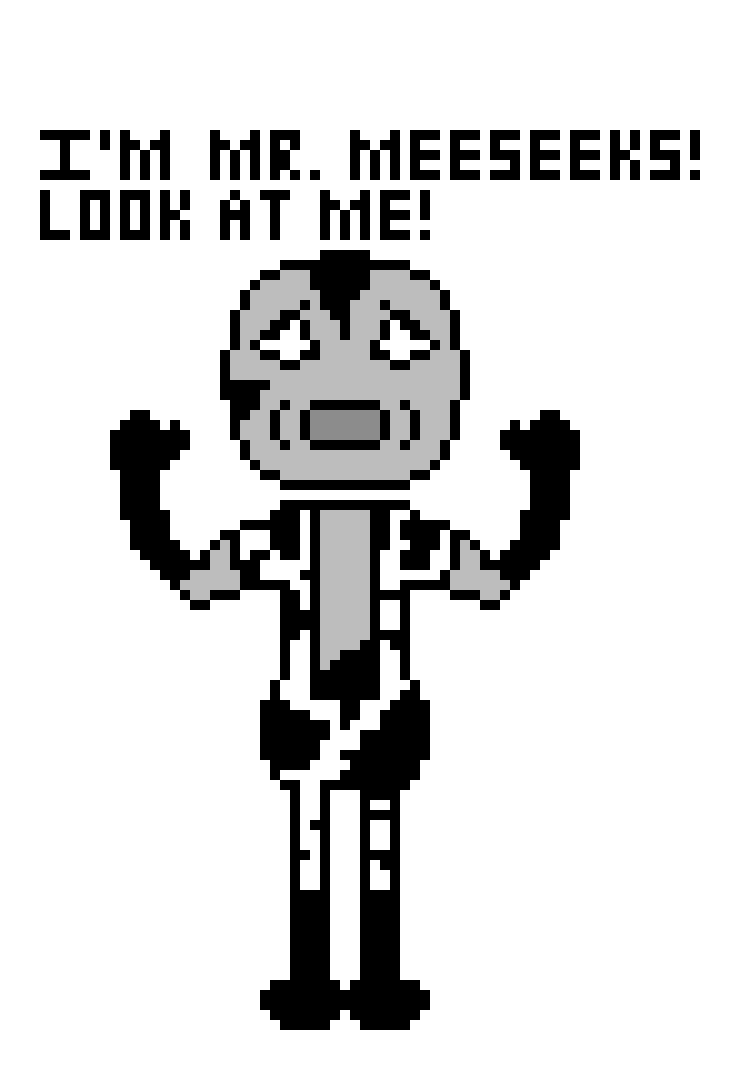 [96c778] *The Meeseeks decides to stay up there even though the toilet system was the only way out.*