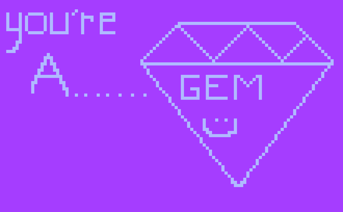 [9664c4] you're a gem