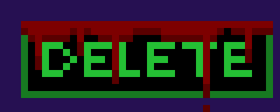 [0ae1f1] *pulls up the Delete menu* scram before i do something you will REALLY hate