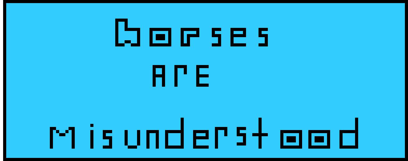 [9664c4] horses are misunderstood