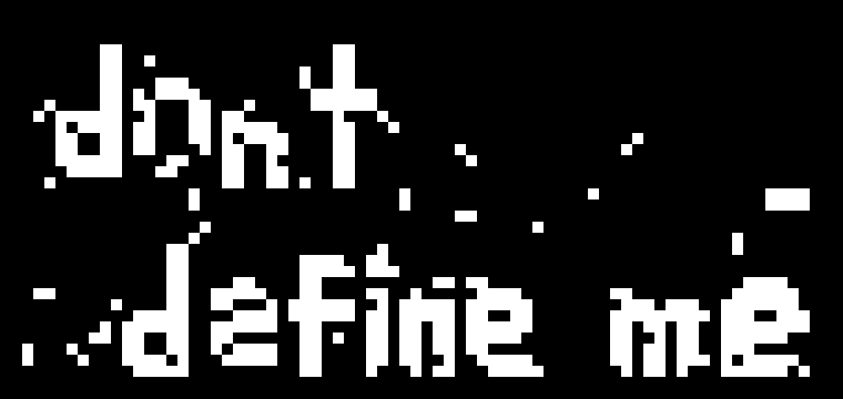 [d09ab9] dont define me zb1