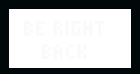 [46cc86] Be Right Back