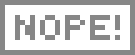 [4cddfd] Nope! response; 5px