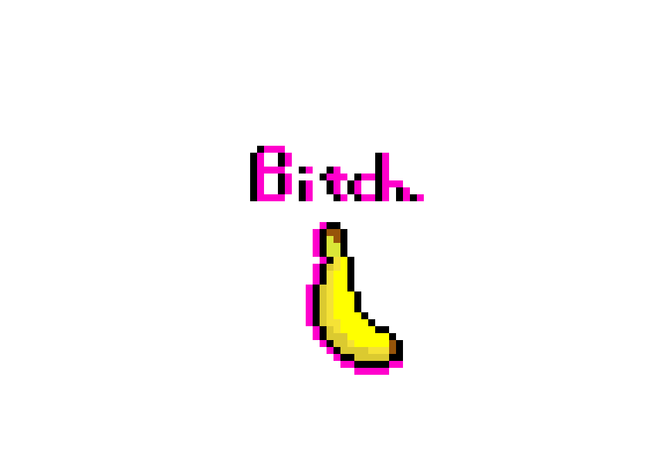 [336d39] bitch.