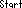 [738353] start