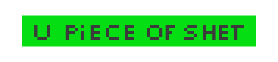 [9664c4] U piece of shet