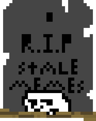 [9664c4] R.I.P stale memes