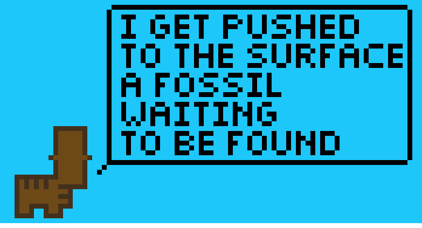 [05b0c1] I found the Fossil waiting to be found...-T http://pixelartmaker.com/gallery?after=448521