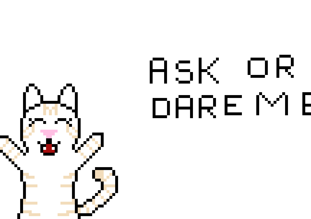 [9664c4] Ask or dare me!