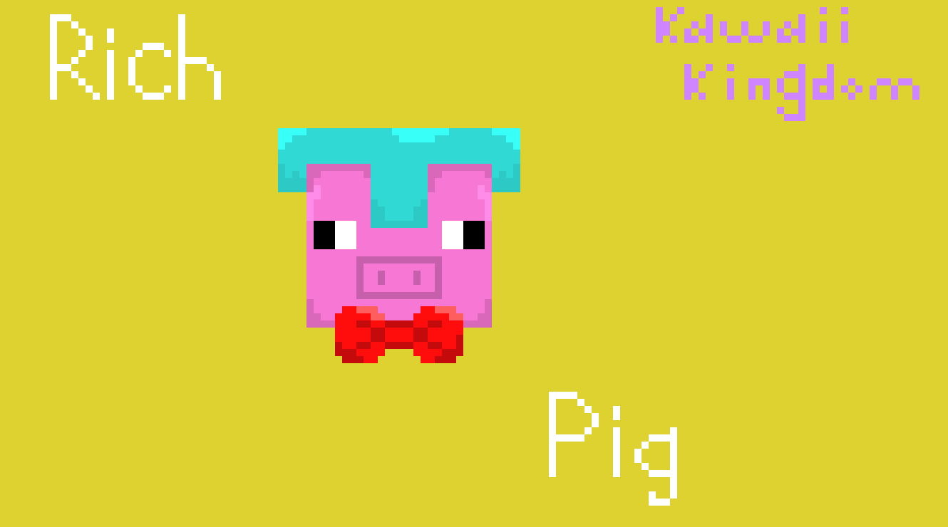 [9664c4] Rich Pig