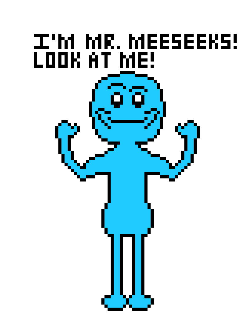 [af8b1e] *An advanced Meeseeks is observing and documenting everything, though nobody knows about it.*