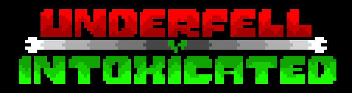 [d0cedd] Underfell: intoxicated title card