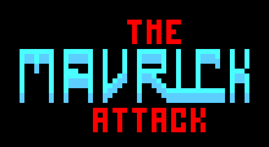 [9664c4] The Mavrick Attack