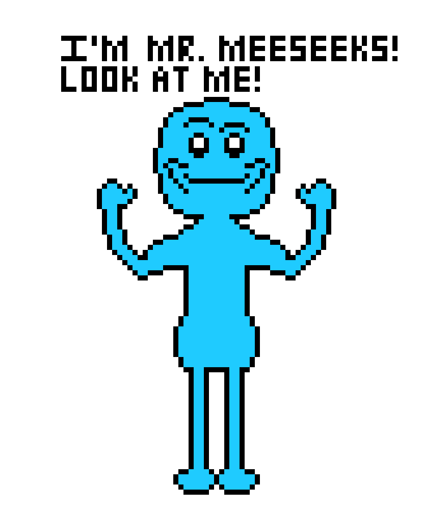 [d438ee] I`m Mr. Meeseeks! *For more information about Bendy, check the description.* Anyways... *The Meeseeks spills bleach and chlorine on Bendy.*