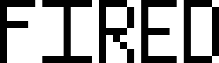 [44c335] Fired