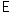 [9664c4] E
