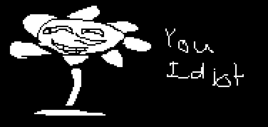 [c4f8ca] Flowey bu epic