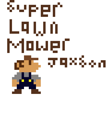 [acd44b] 8-bit Super Lawnmowerjaxson