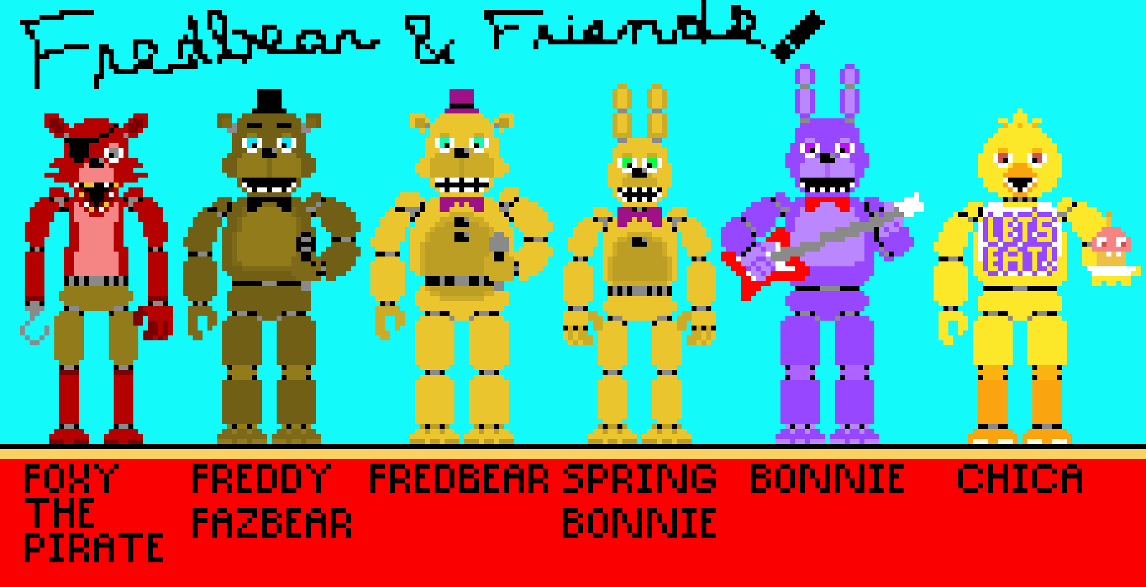 Fredbear and Friends! (Spring Bonnie Included)