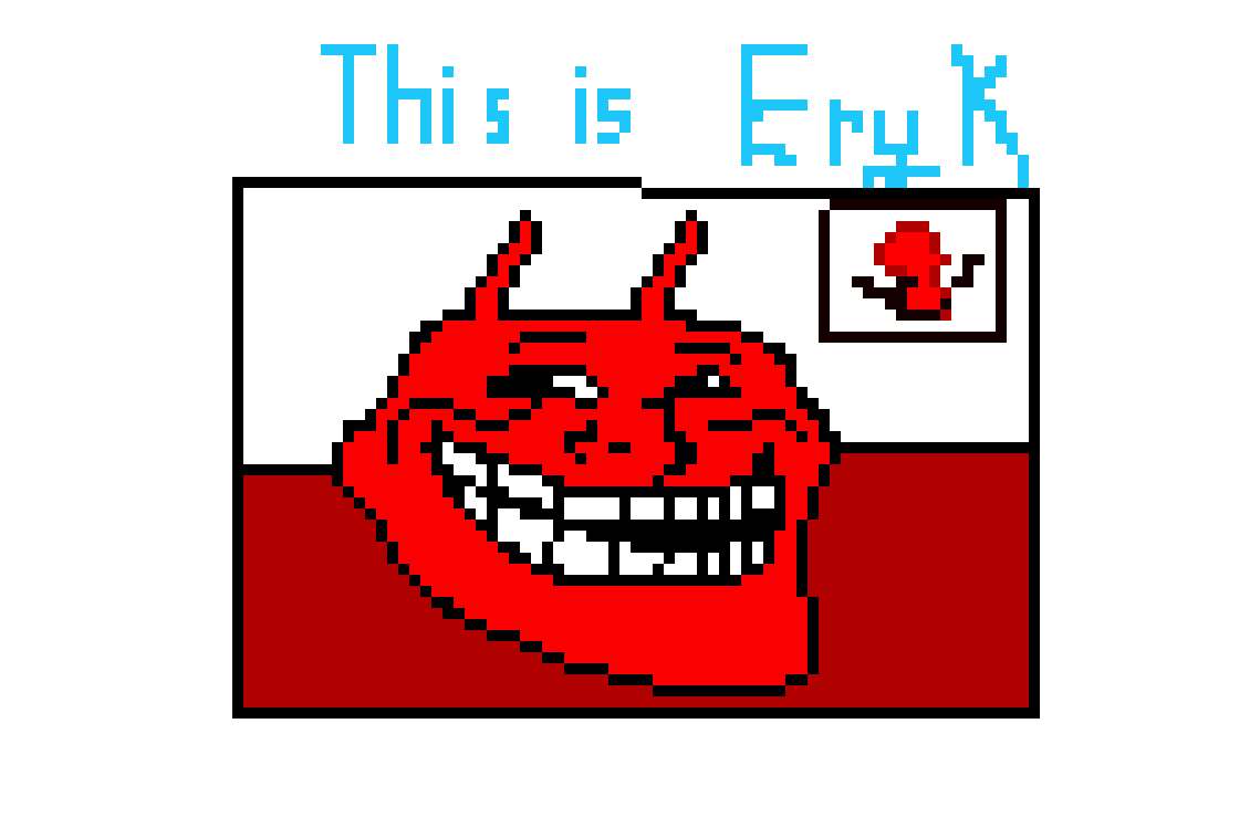 [9664c4] TROLLED ERYK