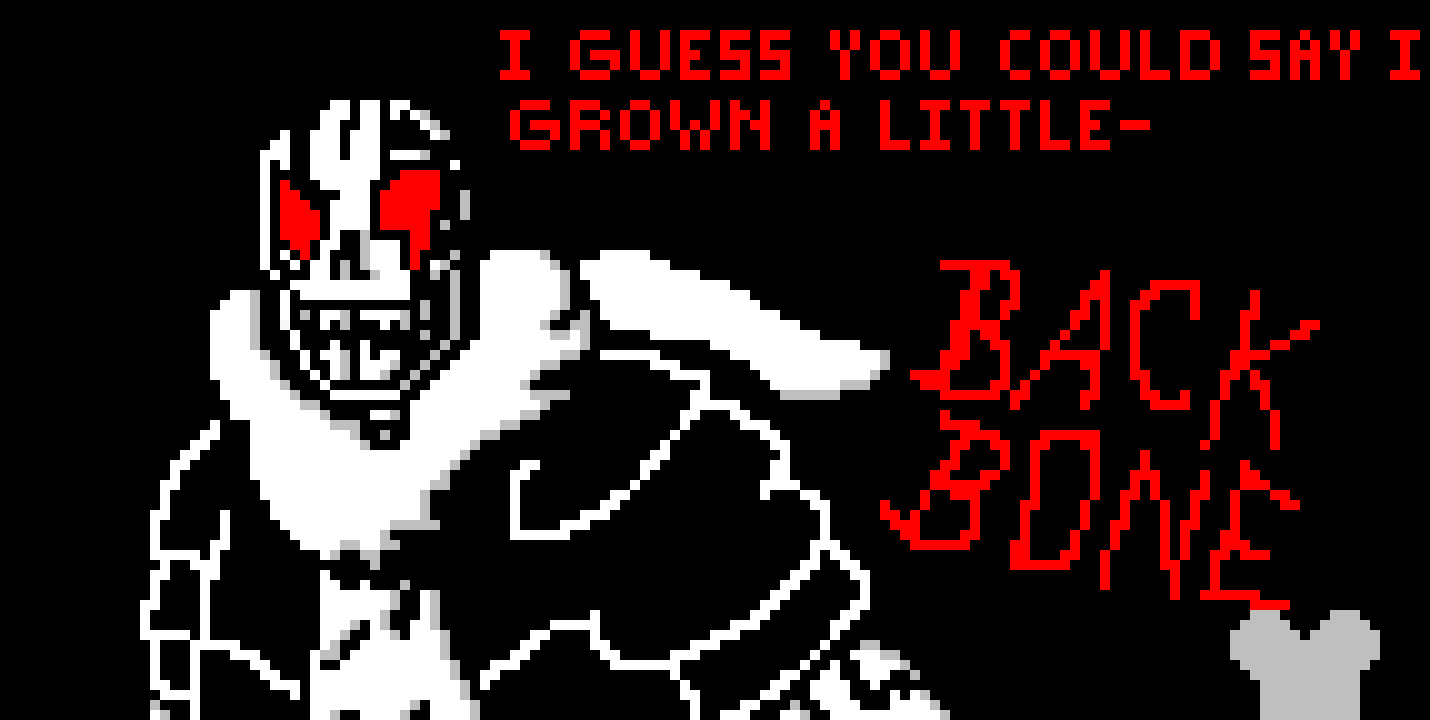 [98772d] I GUESS YOU COULD SAY I GROWN A LITTLE- BACKBONE