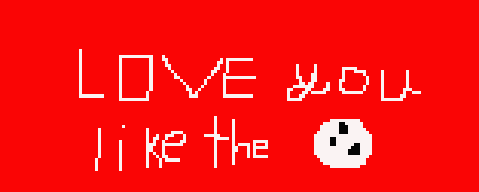 [8210d5] Love you like the MOON