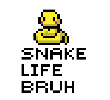 [9664c4] SNEK LIFE BRUH