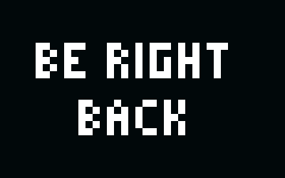 [c7ec63] Be Right Back
