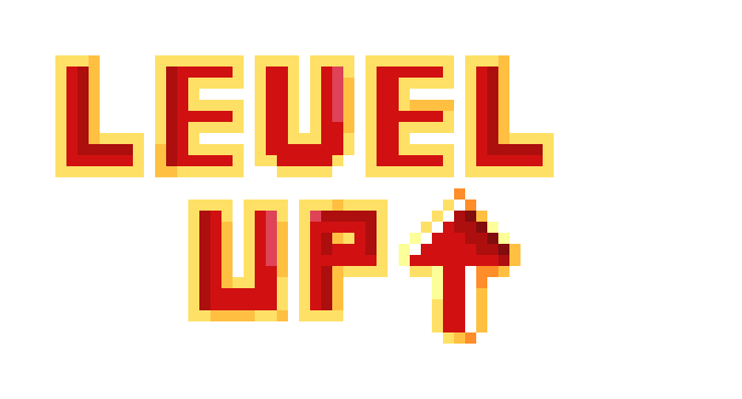 [8f7312] LEVEL UP!