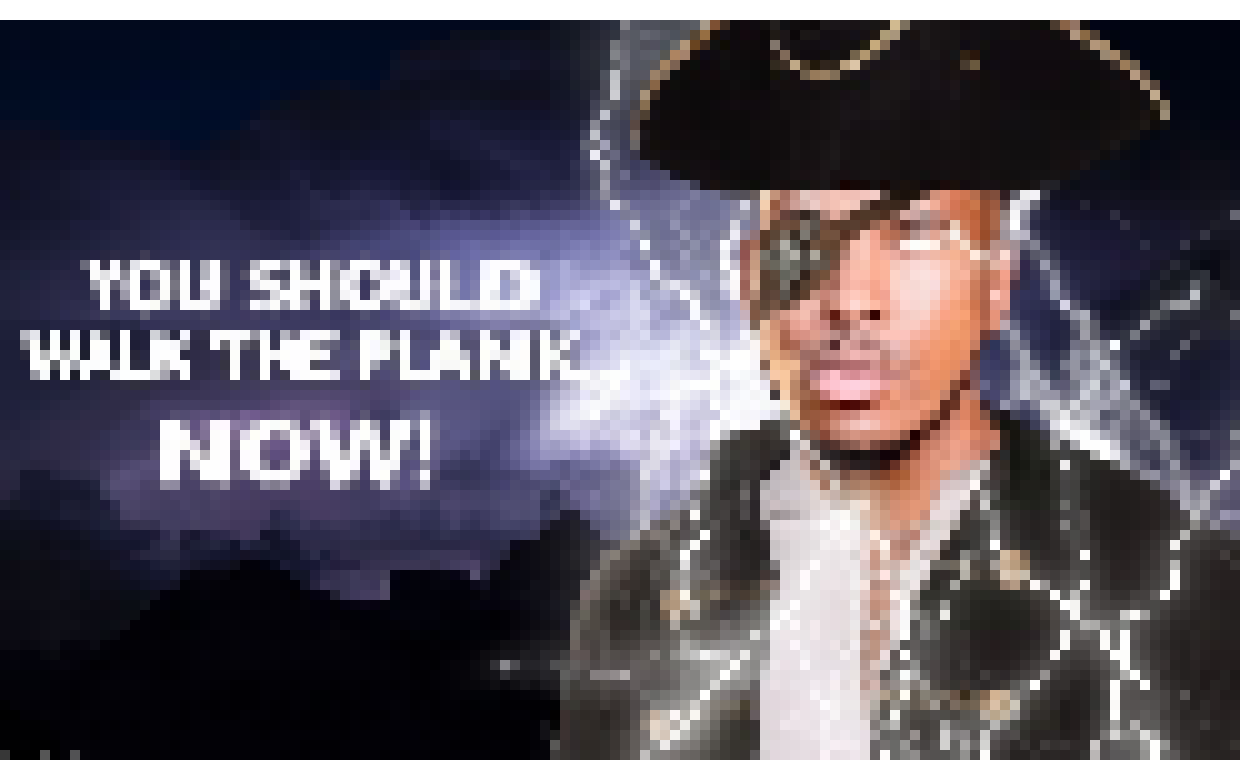 [cc5e62] YOU should walk on the plank Now