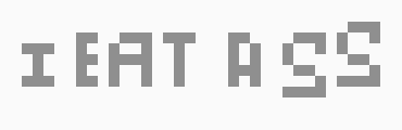 [9664c4] I eat ass