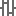[9664c4] iron_bars